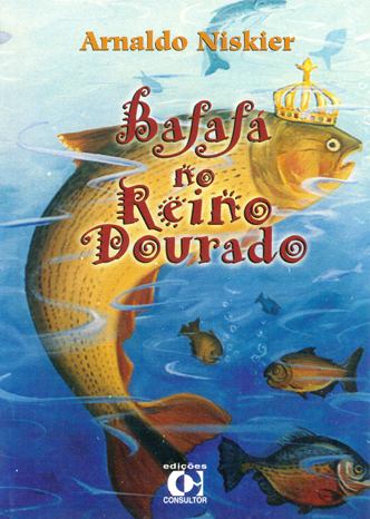 Bafafá no Reino Dourado